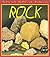 Rock (MATERIALS, MATERIALS, MATERIALS)