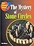 The Mystery of Stone Circles (Can Science Solve)
