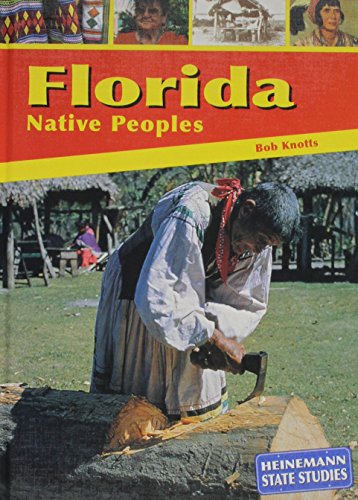Florida Native Peoples (Heinemann State Studies)