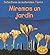 Tierra / Soil: Miremos Un Jardin / Let's Look at a Garden (Detectives De Materiales / Material Detectives) (Spanish Edition)