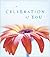 A Celebration of You