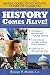 History Comes Alive!
