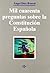 Mil cuarenta preguntas sobre la Constitución española (Derecho) (Spanish Edition)