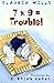 7 X 9 = Trouble (Turtleback School & Library Binding Edition)
