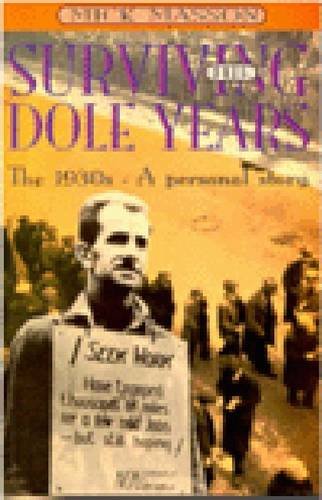 Surviving the Dole Years: The 1930S-A Personal Story (Paperback)