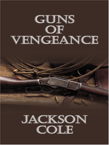 Guns of Vengeance (Paperback)