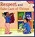 Respect And Take Care Of Things (Turtleback School & Library Binding Edition)