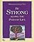 Words to Help You Be Stong Along the Path of Life