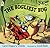 The Bugliest Bug (Turtleback School & Library Binding Edition)