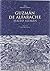 Guzmán de Alfarache (Nuestros clásicos) (Spanish Edition)