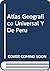 Atlas Geografico Universal ...