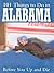 101 Things to Do in Alabama: Before You Up and Die