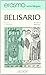 Poema e historia de Belisario: Edición a cargo de J. Valero Garrido