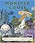 Monster Goose (Turtleback School & Library Binding Edition)