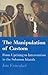 The Manipulation Of Custom: From Uprising To Intervention In The Solomon Islands