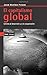 El capitalismo global: Limites al desarrollo y a la cooperacion (Spanish Edition)
