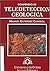 Compendio de teledetección geológica (Spanish Edition)