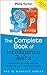 The Complete Book of Intelligence Tests: 500 exercises to improve, upgrade and enhance your mind strength (The IQ Workout Series)
