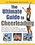 The Ultimate Guide to Cheer...