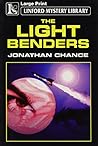 The Light Benders (Linford Mystery Library) The Light Benders (Linford Mystery Library)