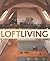 Loft Living