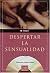 Despertar La Sensualidad/aw...