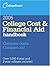 College Cost & Financial Aid Handbook 2005: All-New 25th Edition (COLLEGE COSTS AND FINANCIAL AID HANDBOOK)