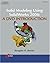 Solid Modeling Using SolidWorks 2006, DVD Intro by Doug Baxter