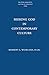 Seeking God in Contemporary Culture by Rembert G. Weakland