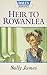 Heir To Rowanlea (Dales Romance Library)