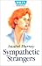 Sympathetic Strangers