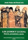 Los judíos y Lucena: Historia, pensamiento y poesía (Estudios de Cultura Hebrea) (Spanish Edition)