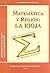 Matemática y región, La Rio...