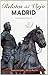 Relatos del viejo Madrid (Spanish Edition)