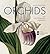 Orchids: An Illustrative History