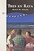 Tres en raya (Literaria) (Spanish Edition)