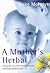 A Mother's Herbal