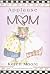 Applause for Mom