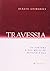 Travessia: Da tortura e dos meios de resistir a ela (Portuguese Edition)