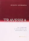 Travessia: Da tor...