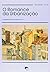 O Romance Da Urbanizacao by Fernando Cerisara Gil