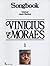 Songbook: Vinicius de Moraes - Vol. 1
