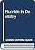 Fluoride in Dentistry