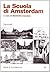 La Scuola di Amsterdam (Serie di architettura) (Italian Edition)