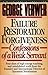 Failure, Restoration, Forgiveness: Confessions of a Weak Servant