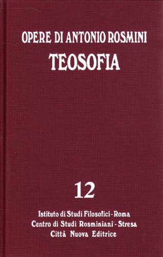 Teosofia (Opere edite ed inedite di Antonio Rosmini) (Italian Edition)