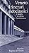 Veneto: Itinerari neoclassici : i luoghi, la storia, l'architettura (Italian Edition)