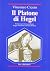 Il Platone Di Hegel: Fondamenti E Struttura Delle Lezioni Su Platone