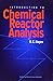 Introduction to Chemical Reactor Analysis