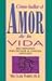 Como Hallar el Amor en Tu Vida (Spanish Edition)